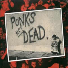 Punks not dead