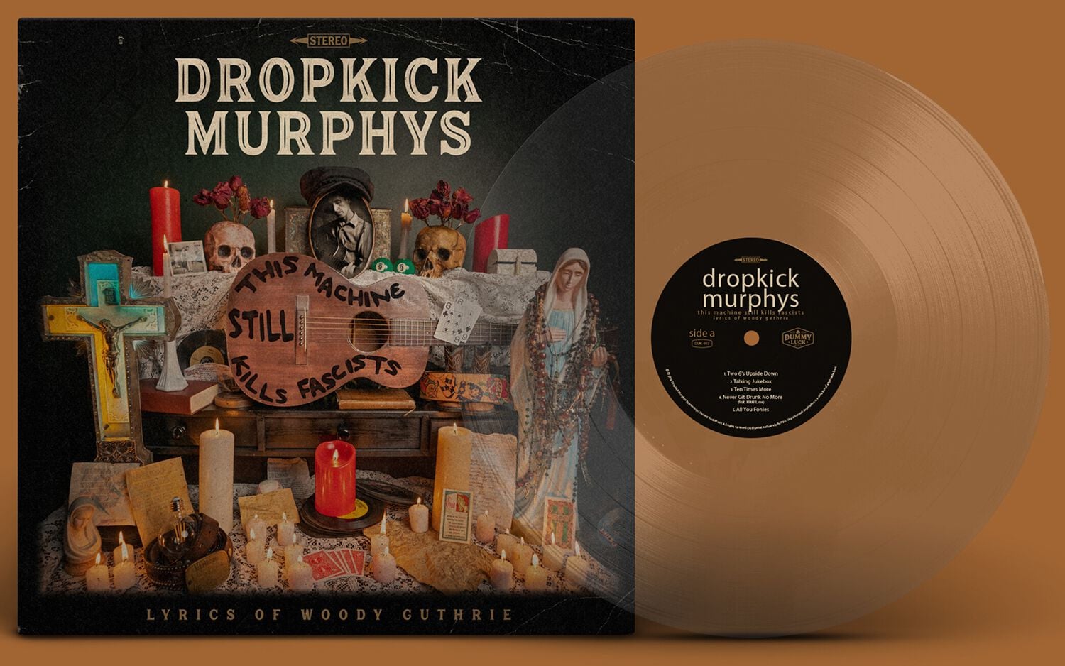 feat. Woody Guthrie This machine still kills fascists Dropkick