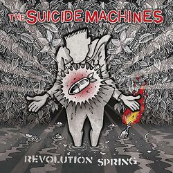 Revolution spring, The Suicide Machines, CD