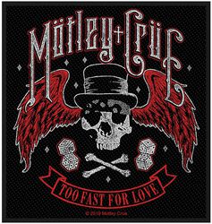 Too Fast For Love, Mötley Crüe, Patch