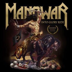 Into glory ride - Imperial Edition MMXIX, Manowar, CD