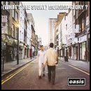(What's the story) Morning glory?, Oasis, CD