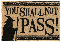 You Shall Not Pass!, Le Seigneur Des Anneaux, Paillasson