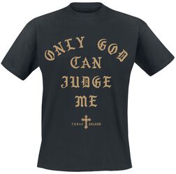Only God can judge me, Tupac Shakur, T-Shirt Manches courtes