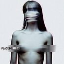 Meds, Placebo, CD