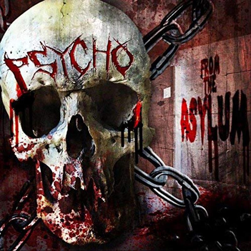 Psycho From the asylum