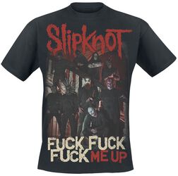 Fuck Me Up, Slipknot, T-Shirt Manches courtes