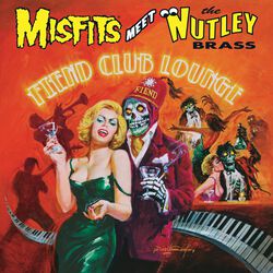 Misfits Meet The Nutley Brass - Fiend Club Lounge, Misfits, LP