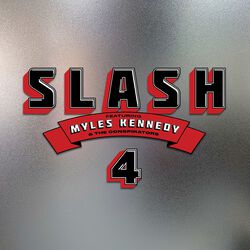 Slash feat. Myles Kennedy & The Conspirators - 4, Slash, CD