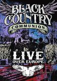 Live over Europe, Black Country Communion, DVD
