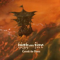 Cometh the storm, High On Fire, LP