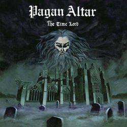 The time lord, Pagan Altar, LP