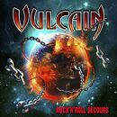 30 ans de Rock 'n' Roll secours 1984-2014, Vulcain, CD