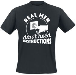 Real Men Don’t Need Instructions, Work & Career, T-Shirt Manches courtes