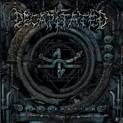 The negation, Decapitated, CD
