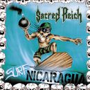 Surf Nicaragua + Alive at the Dynamo, Sacred Reich, LP