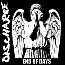 End of days, Discharge, CD