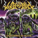 An overdose of death, Toxic Holocaust, CD