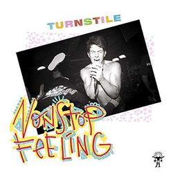 Nonstop feeling, Turnstile, LP