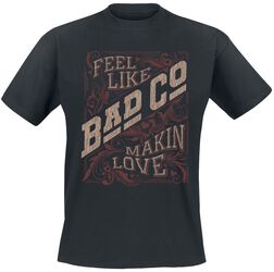 Makin Love, Bad Company, T-Shirt Manches courtes