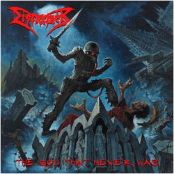 The god that never was, Dismember, CD