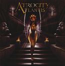Atlantis, Atrocity, CD