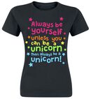 Always Be Yourself Unicorn, Unicorn, T-Shirt Manches courtes