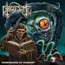 Dimensions of horror, Gruesome, CD